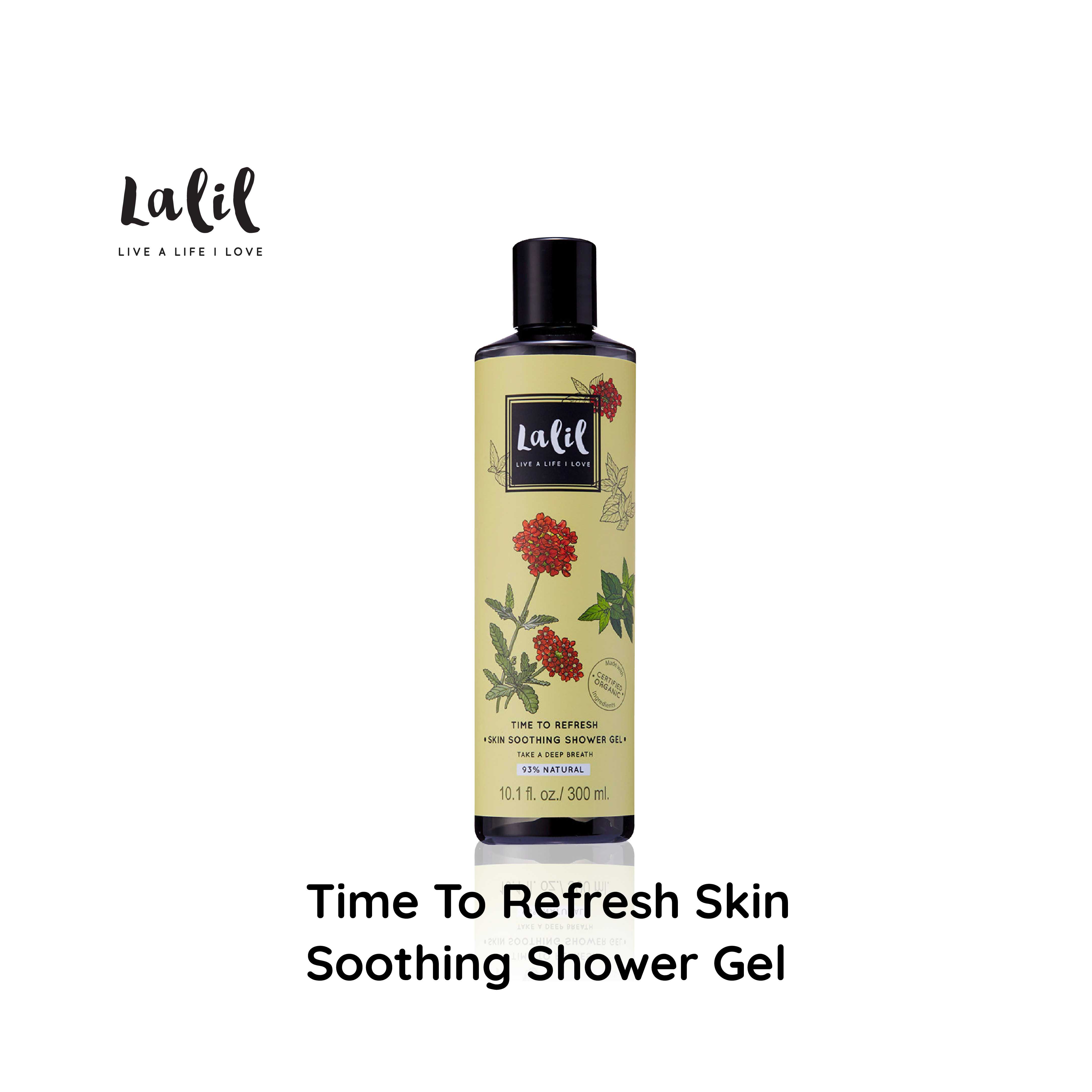 Lalil Time to Refresh Skin Soothing Shower Gel (300 ml.) เจลอาบน้ำกระชับผิว หอมเย็น รู้สึกสะอาด