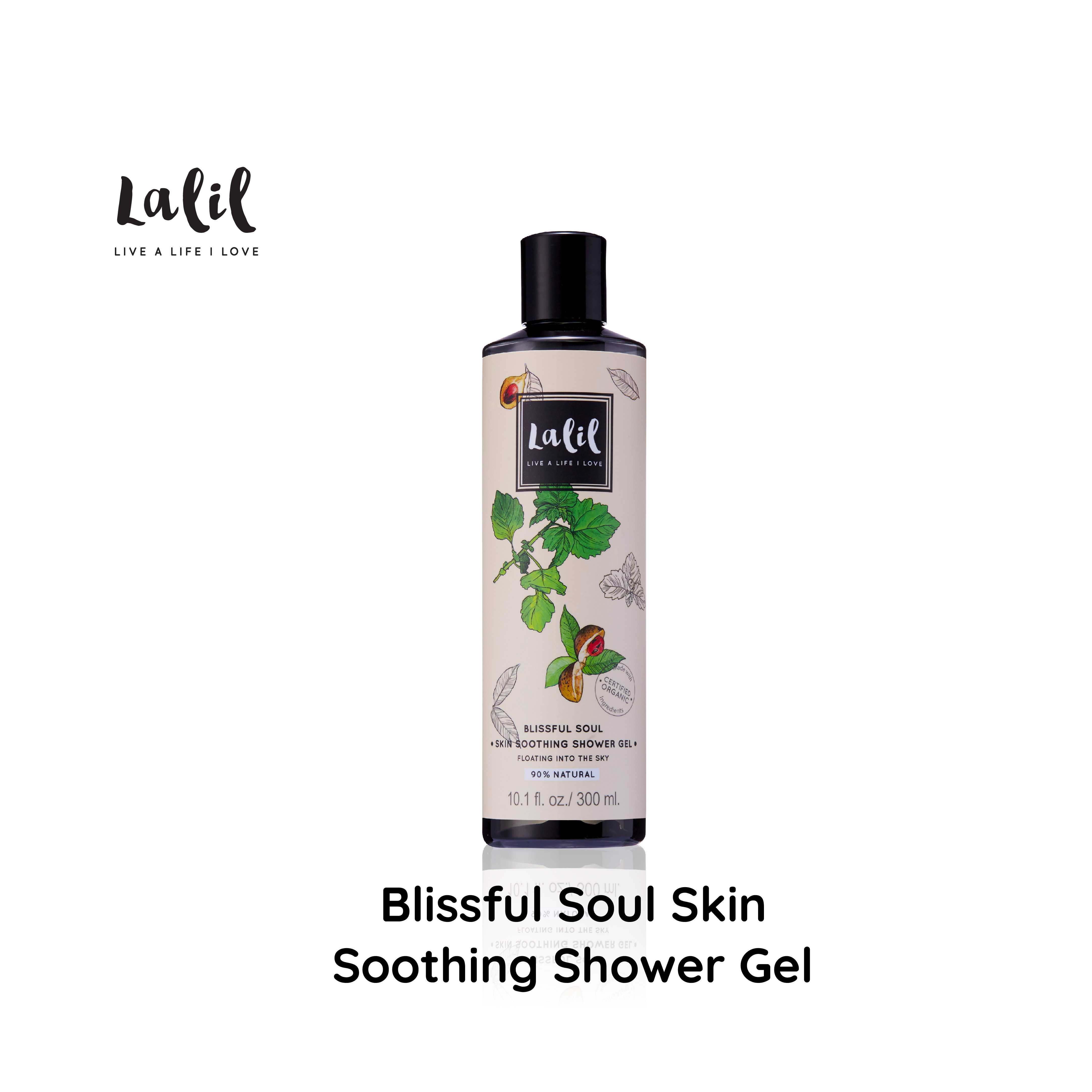 Lalil Blissful Soul Skin Soothing Shower Gel (300 ml.) เจลอาบน้ำกระชับผิว หอมละมุน เบาสบาย