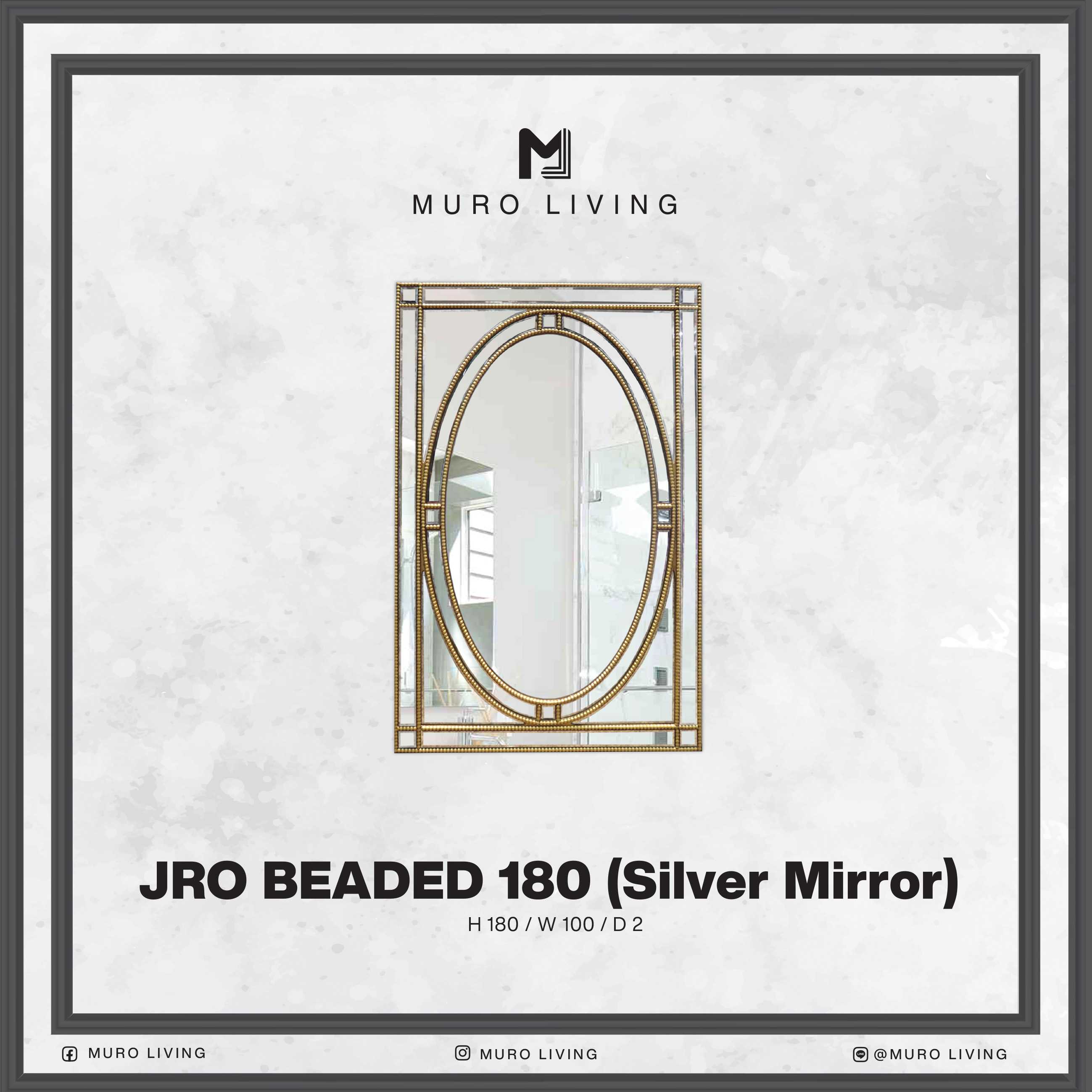 กระจกตกแต่งผนังดีไซน์ Muro Living รุ่น JRO BEADED 180 (Silver Mirror)