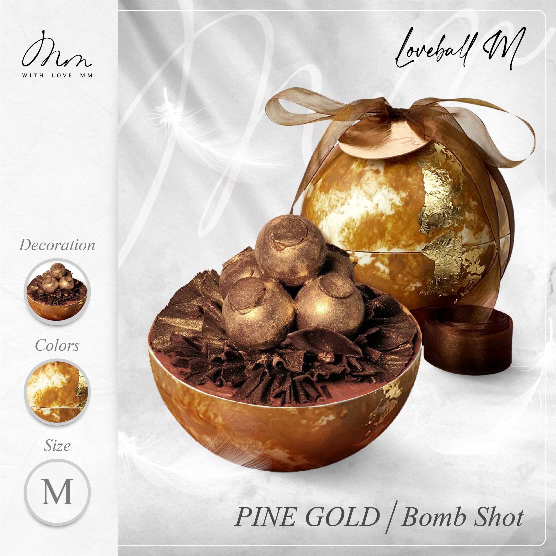 PINE GOLD - Loveball M - Bomb Shots