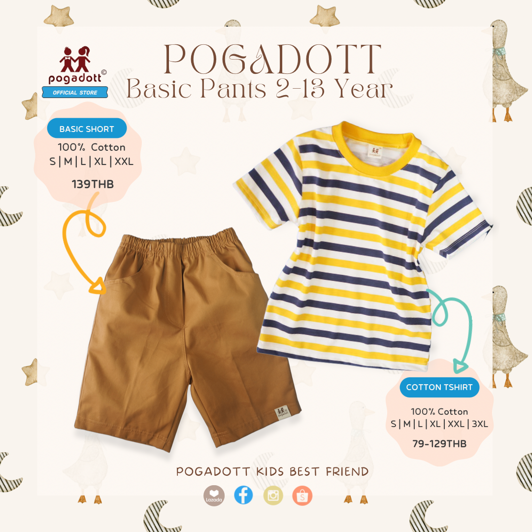 POGADOTT กางเกง & เสื้อยืดเด็ก Basic cotton short & Cotton Tshirt 