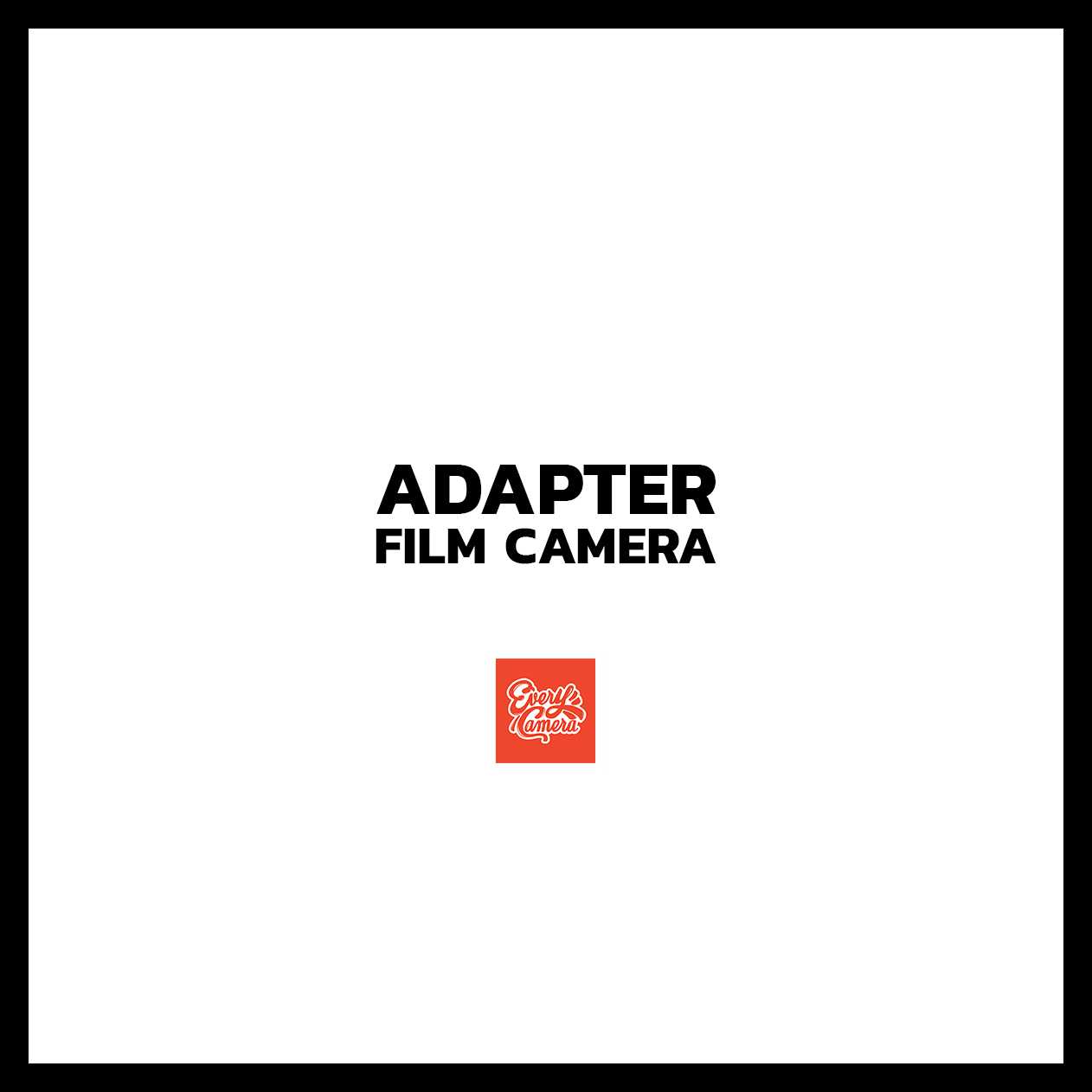 ADAPTER FOR FILM CAMERA