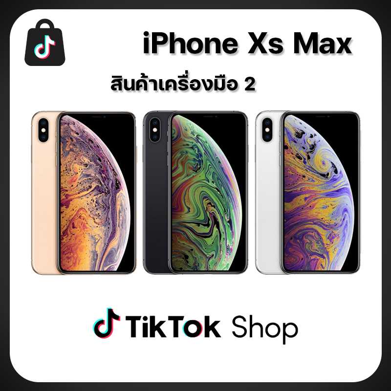 iPhone XS Max มือ2 โมเดล TH โทรศัพท์มือถือ พิเศษเฉพาะ Live Streaming เท่านั้น