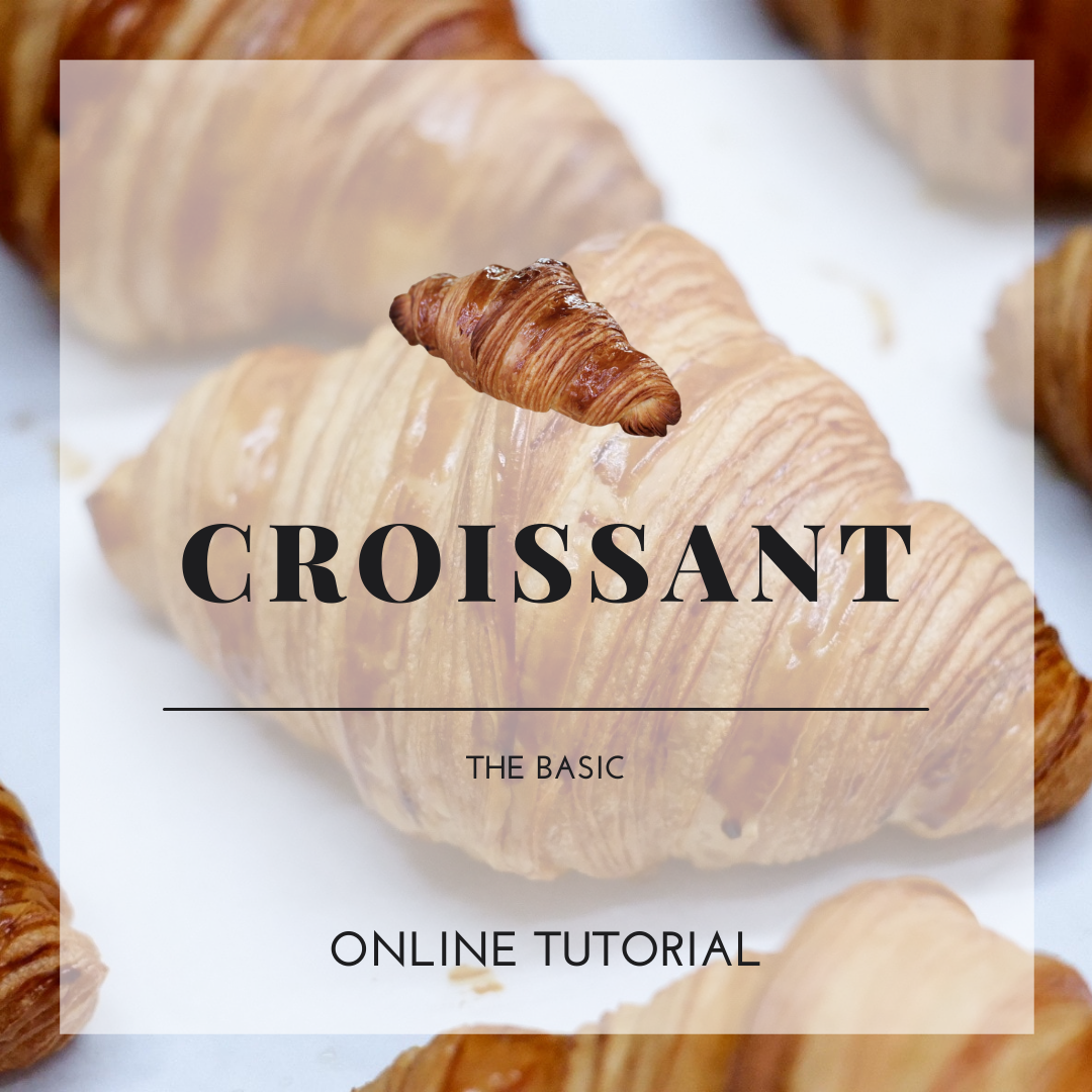 (คลาสออนไลน์) CROISSANT by CHEF PAULO BAIRAN