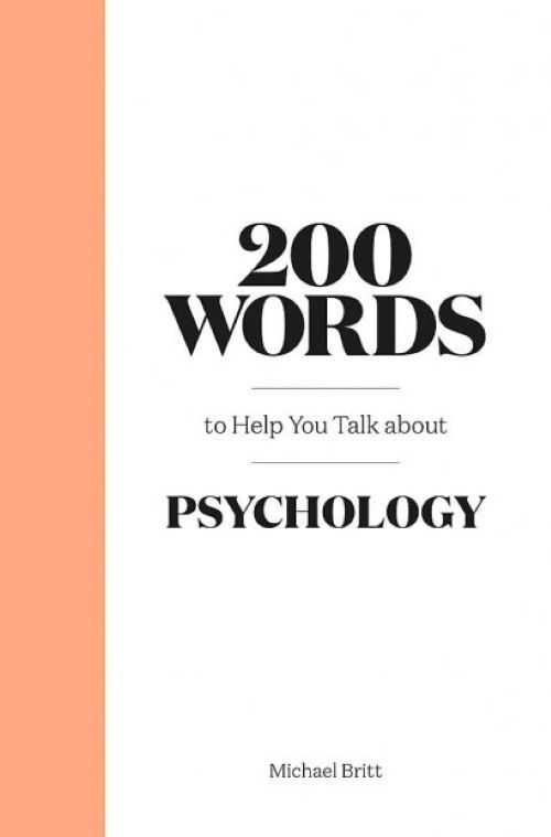 (Eng) 200 Words to Help You Talk About Psychology (Hardcover)