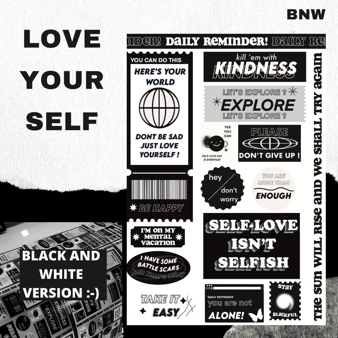 Love Yourself (Black&White)