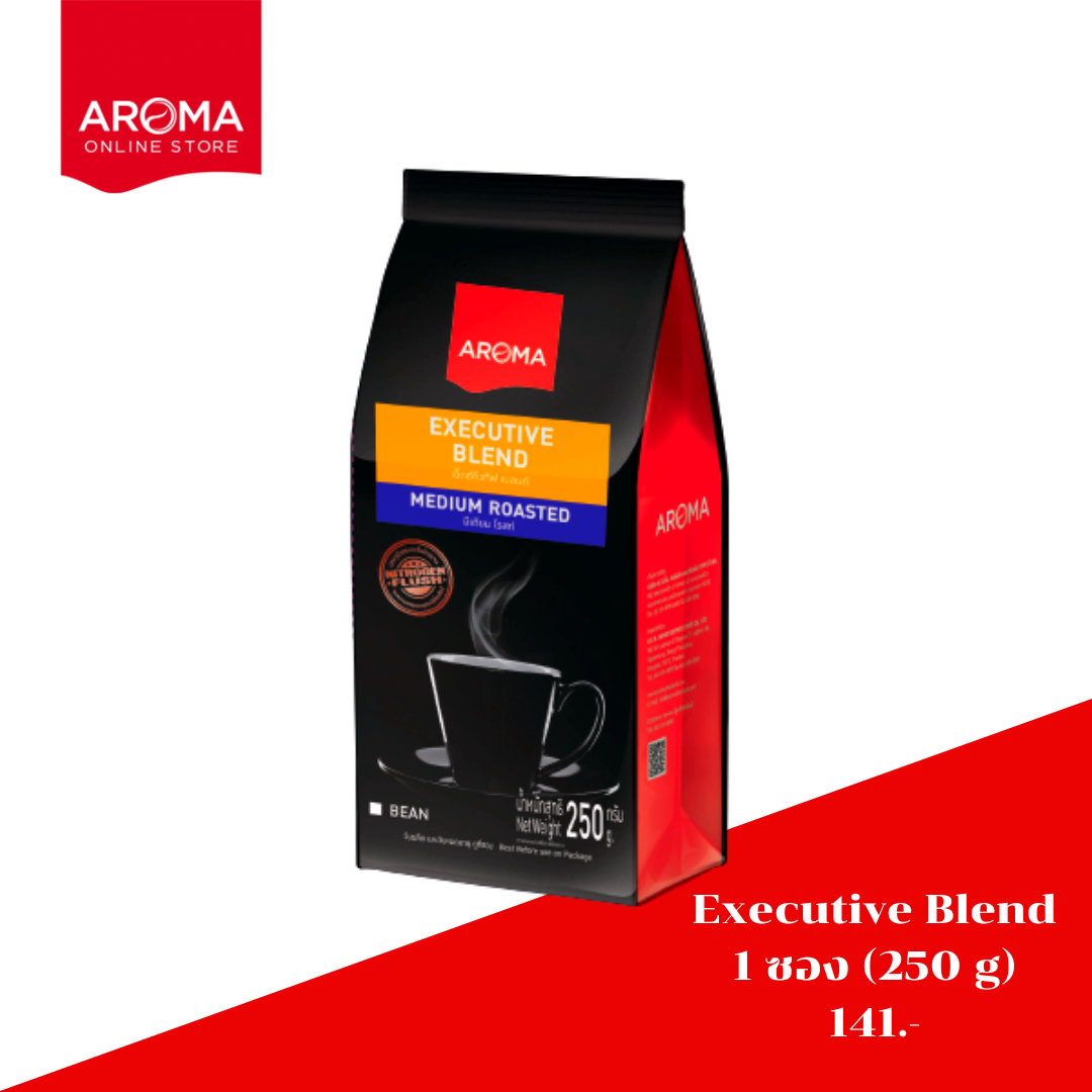 เมล็ดกาแฟคั่ว Aroma Executive Blend