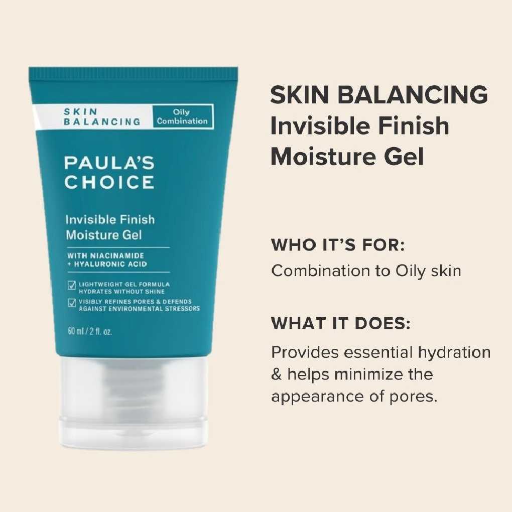 PAULA'S CHOICE :: Skin Balancing Invisible Finish Moisture Gel เจลบำรุงผิว ลดรูขุมขน สำหรับผิวมัน