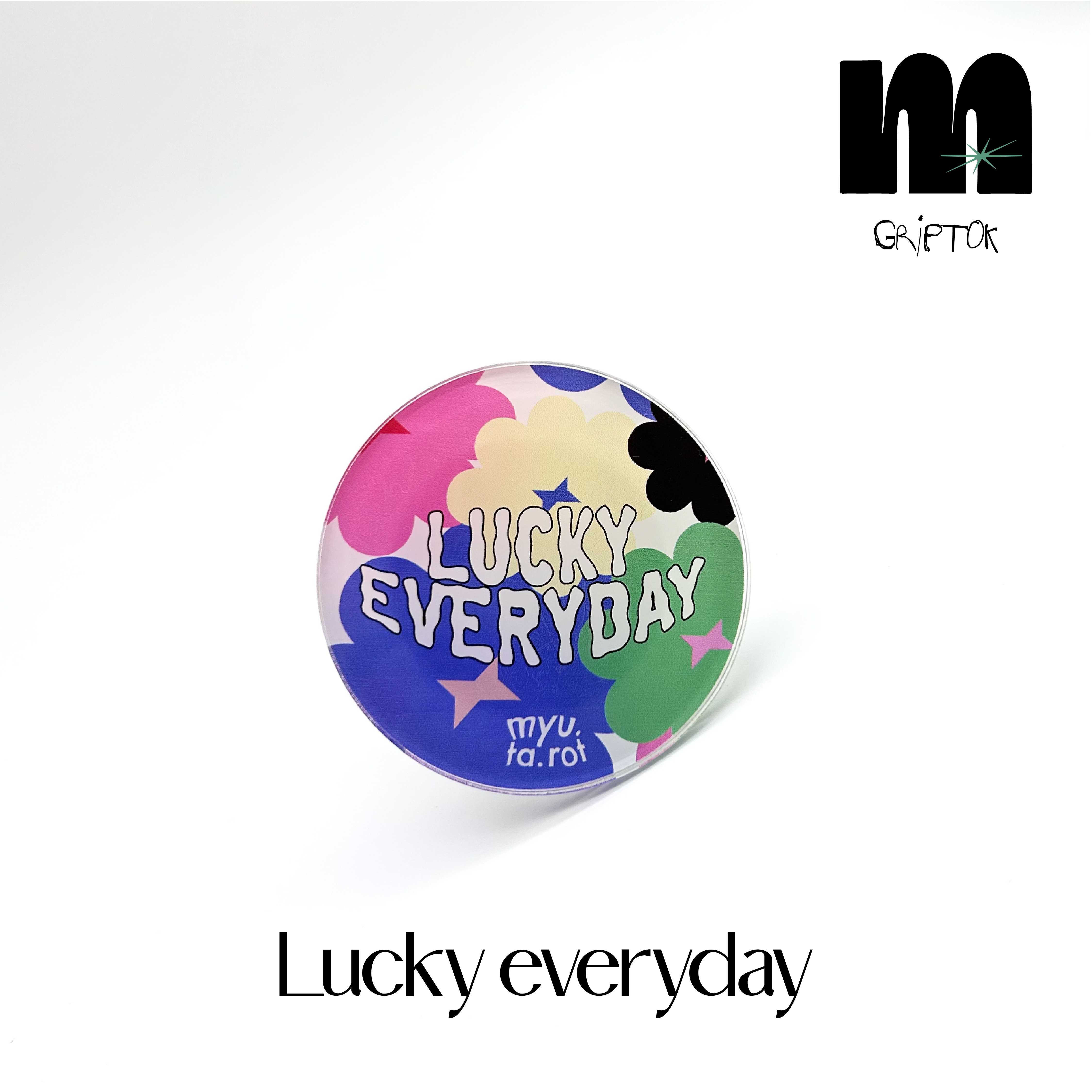 Griptok - Lucky everyday