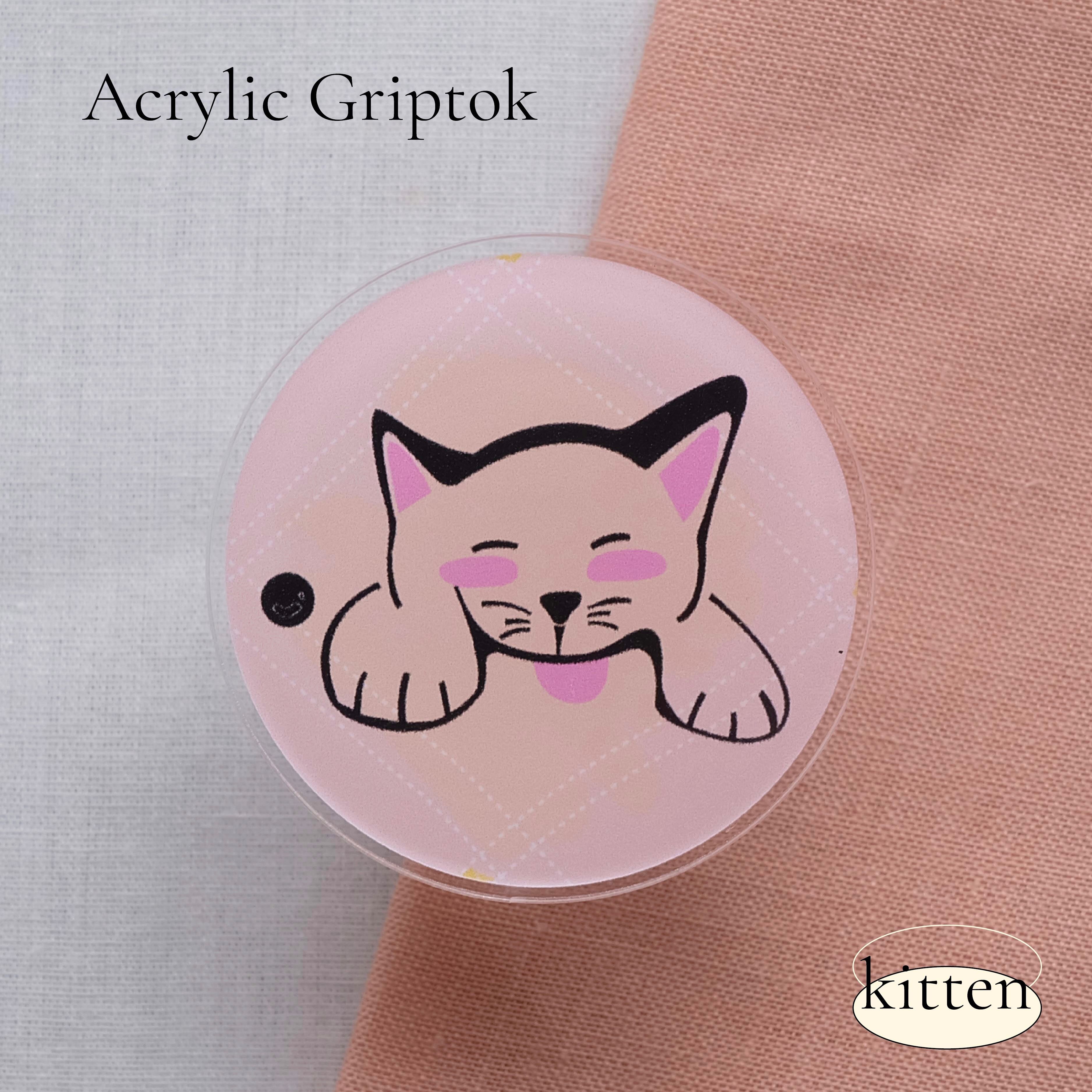 Acrylic Griptok-On the round(kitten)