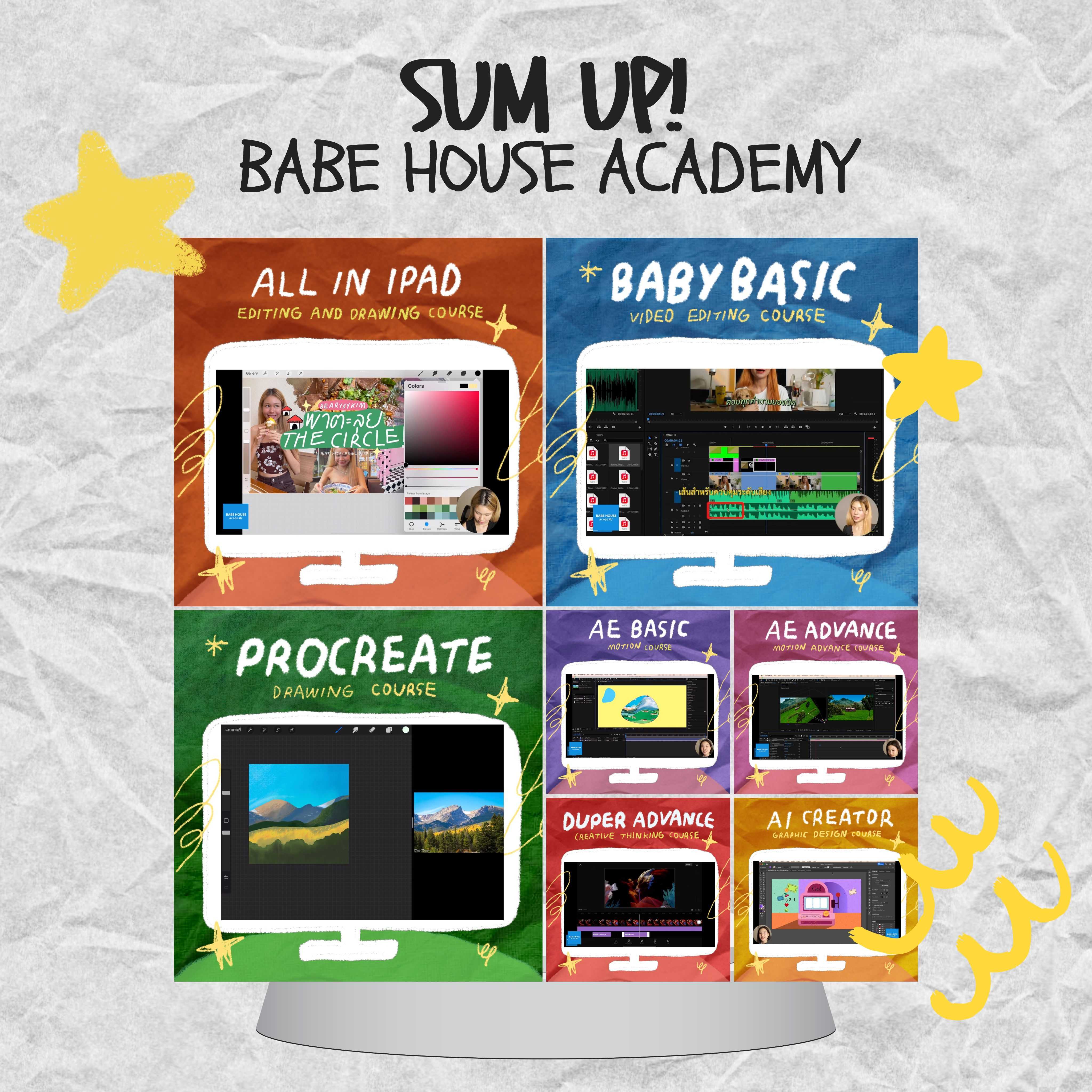 SUM UP - BABE HOUSE ACADEMY