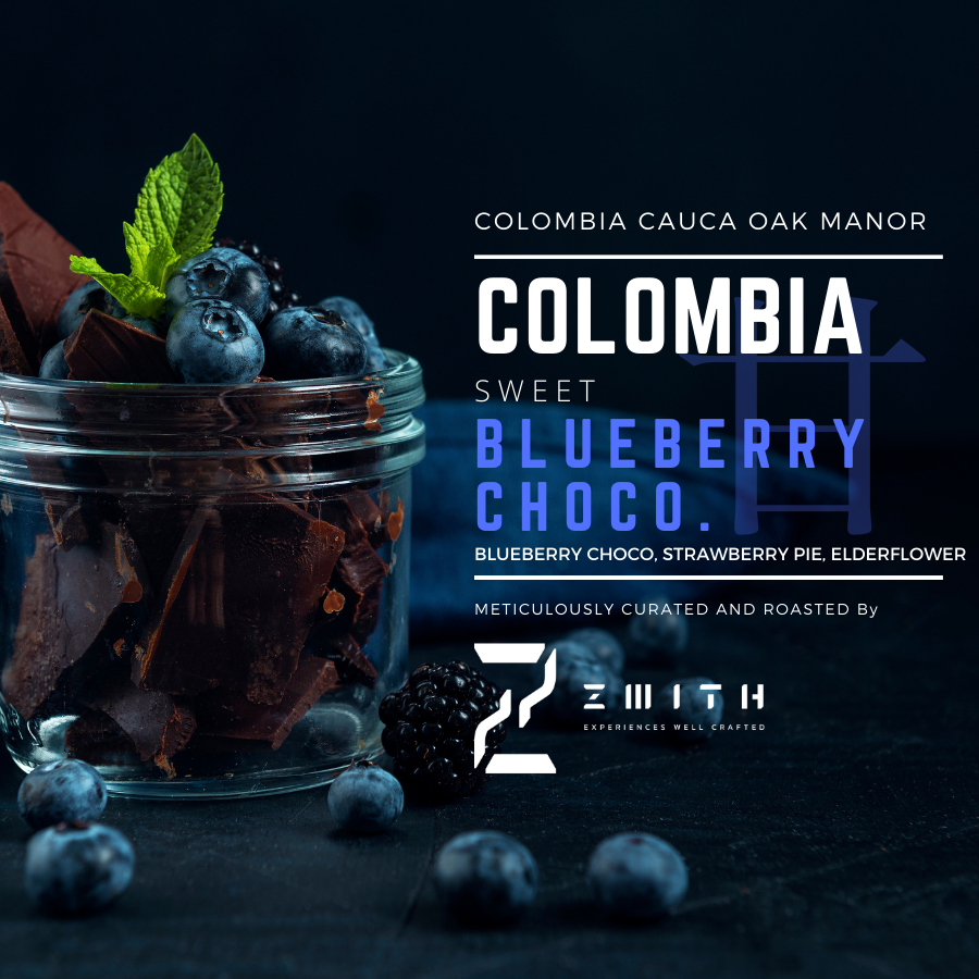 Colombia BLUEBERRY CHOCO - Roast Coffee (Whole Bean) - กาแฟคั่ว แบบยังไม่บด