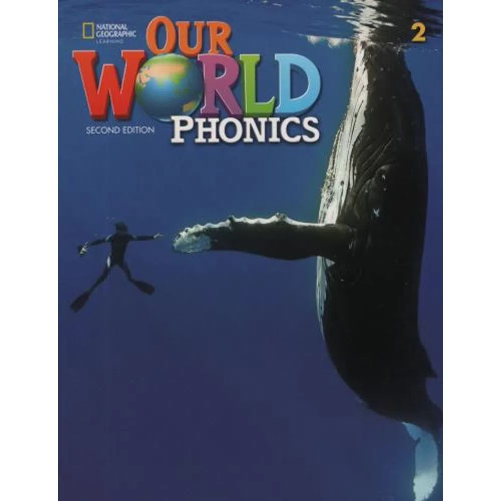 OUR WORLD (AE) PHONICS BOOK 2 (2ED)