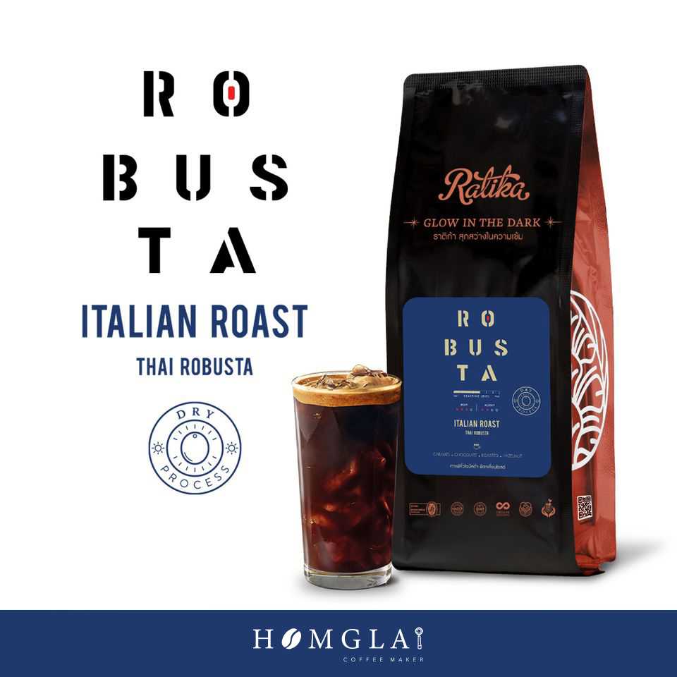 Ratika Coffee Robusta Italian : 500 g.