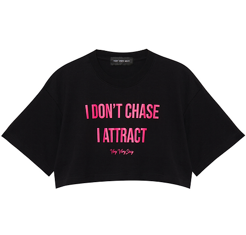 DXMN VERY VERY SEXY i don't chase i attract Oversized Crop Tee