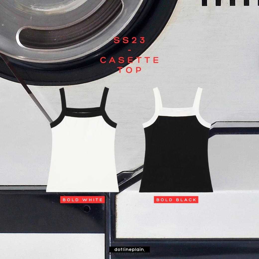 DOTLINEPLAIN / CASETTE TOP - 2 COLORS