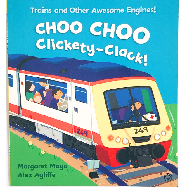 นิทานปกอ่อน Mayo: Awesome Engines: Choo Choo Clickety-Clack! ภาพสวย