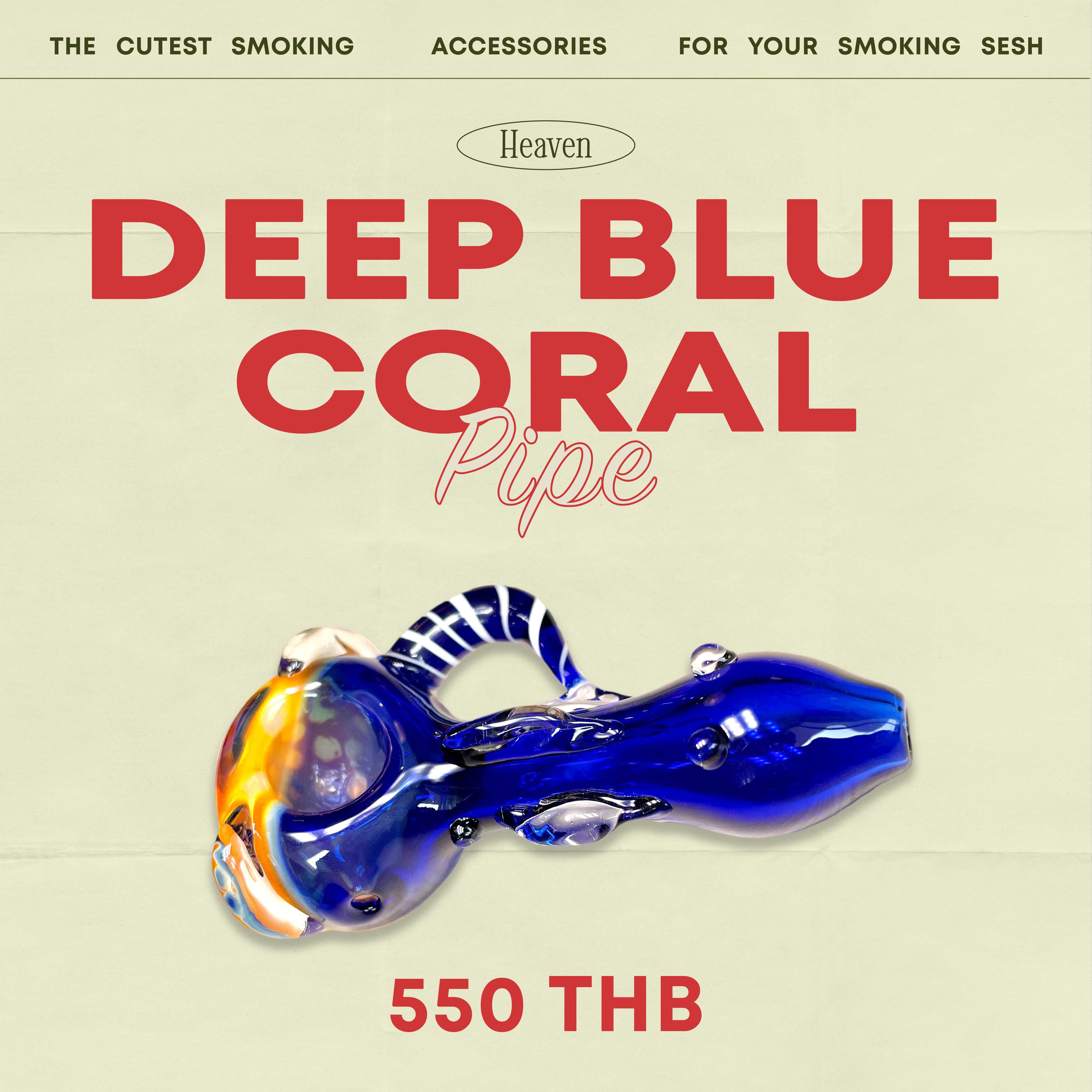 Deep Blue Coral pipe