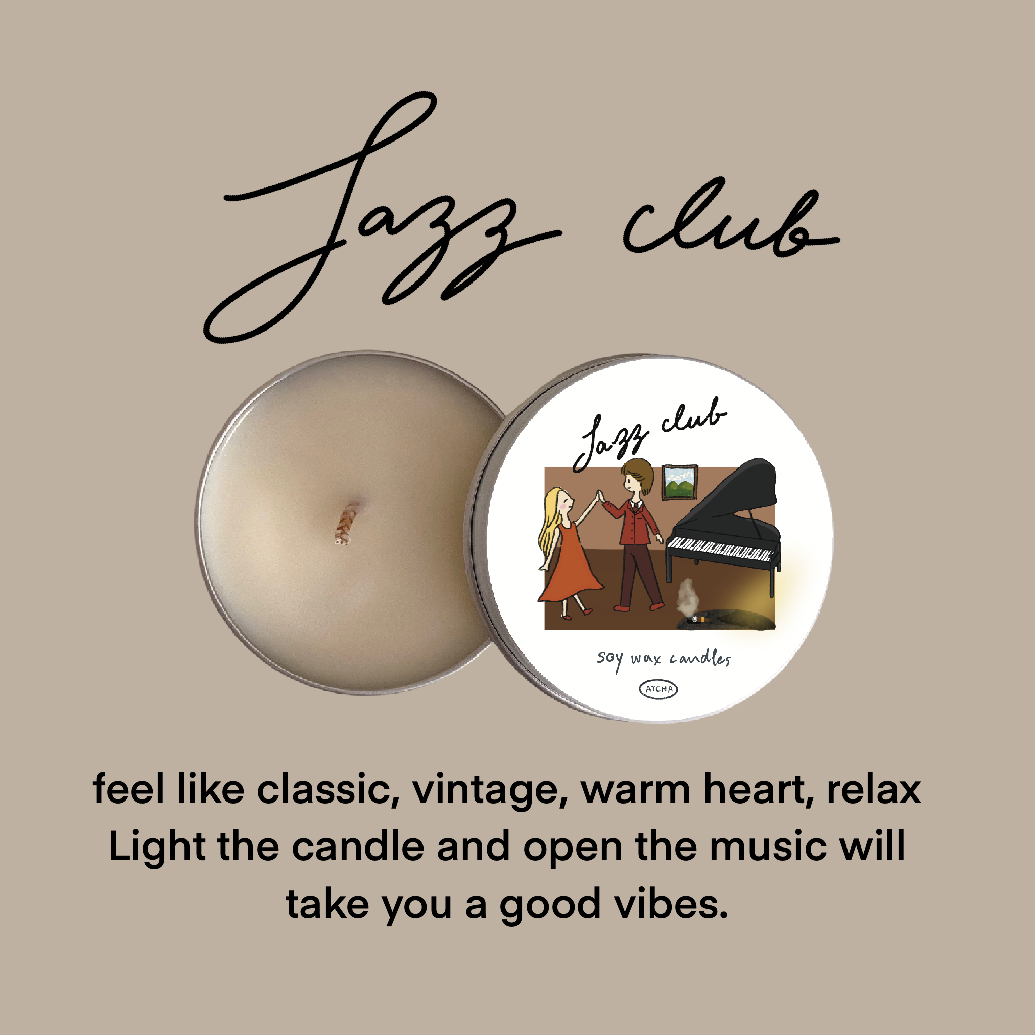 ATCHA เทียนหอม Jazz Club
