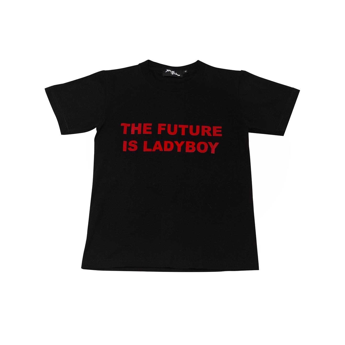 The Future is Ladyboy T-shirt