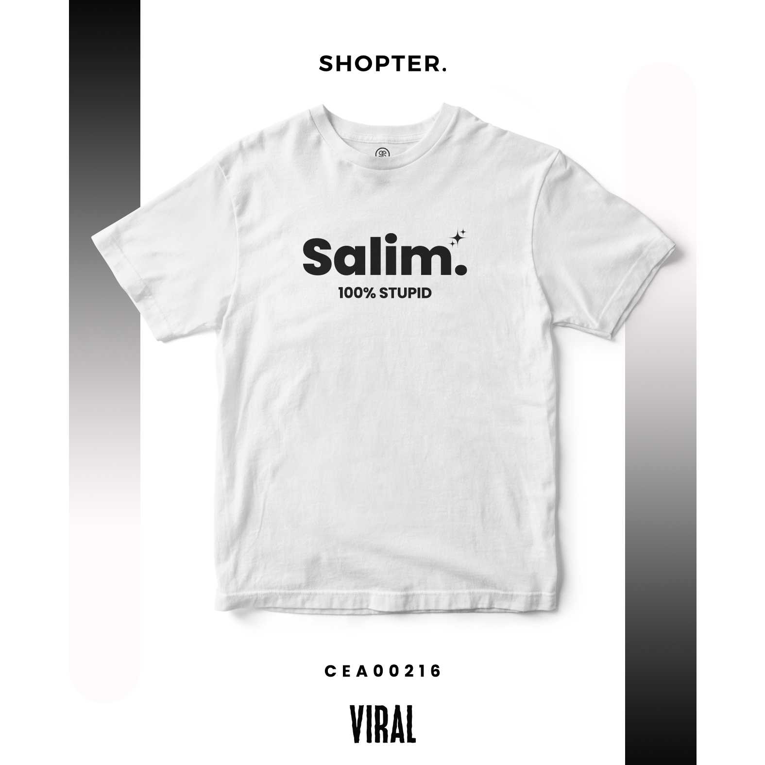 เสื้อยืด Salim 100% Stup_d CEA00216 T-SHIRT Soft Premium #เสื้อ #เสื้อยืด #พรรคที่จะล้อม #Viral