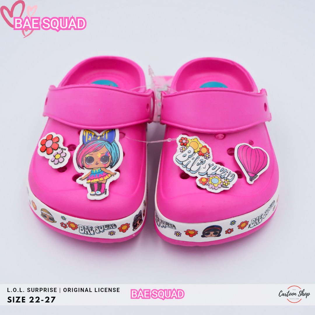 รองเท้า สำหรับเด็ก Clog Lol surprise | BAE SQUAD super cute & super protect
