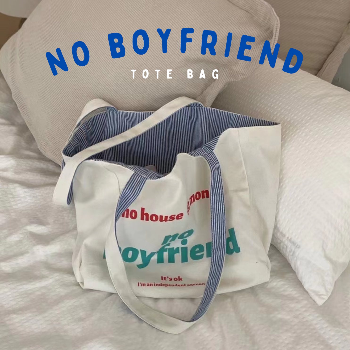 NO BOYFRIEND TOTE BAG