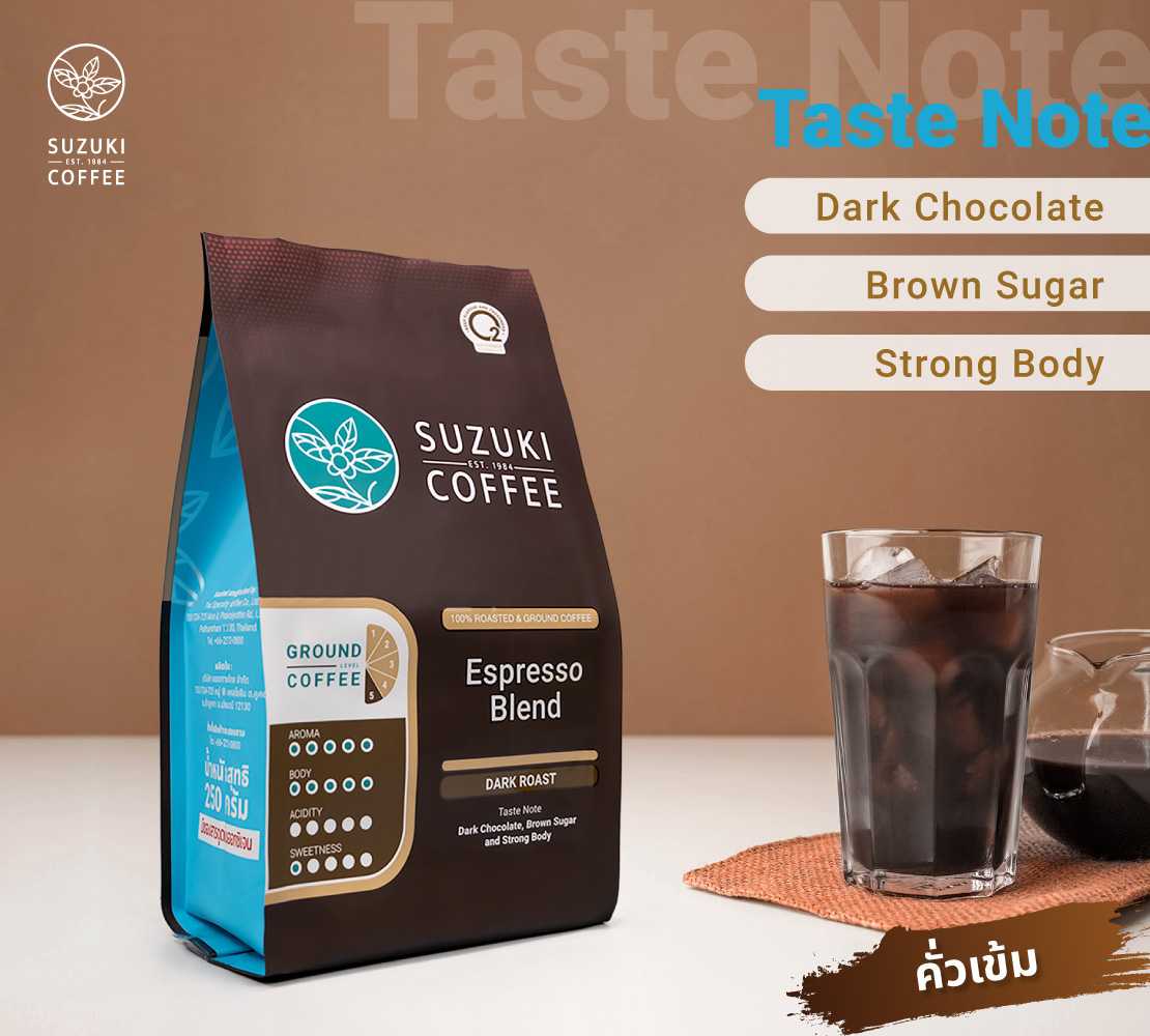 กาแฟคั่วบด คั่วเข้มมาก Espresso Blend