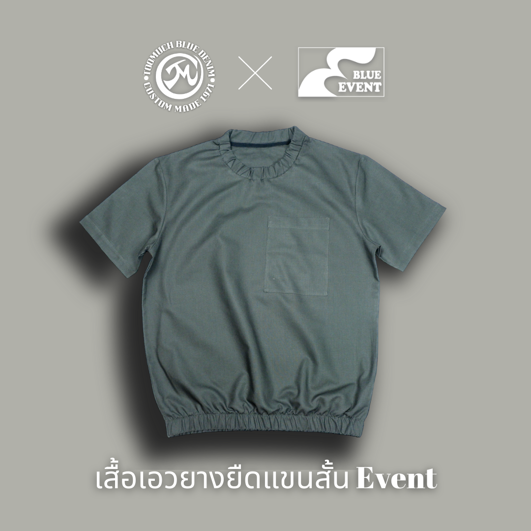 เสื้อเอวยางยืดแขนสั้น  Band BLUE EVENT