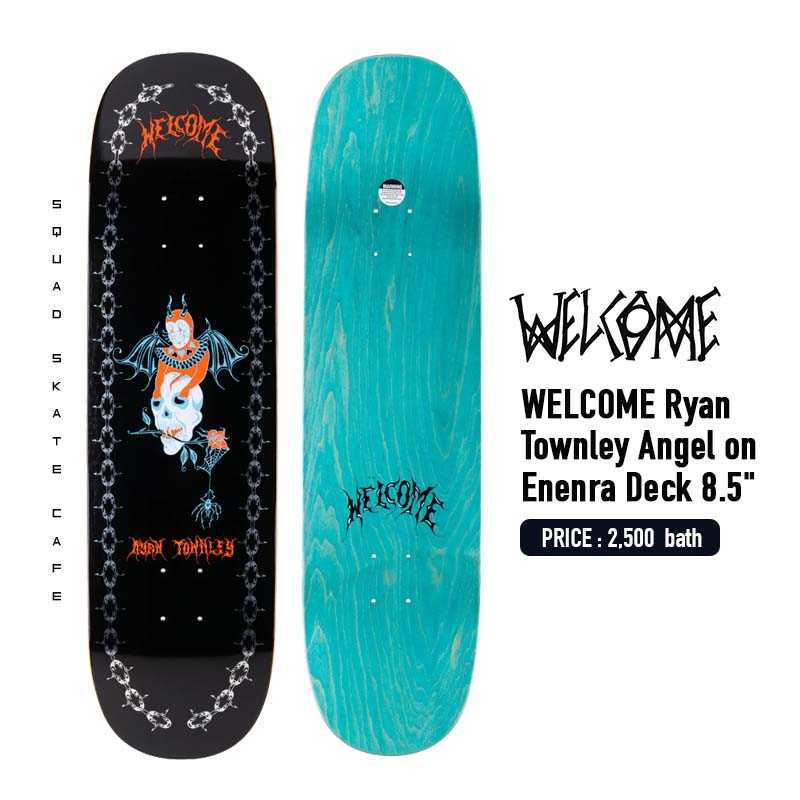 WELCOME 8.5 RYAN TOWNLEY ANGEL ON ENENRA DECK