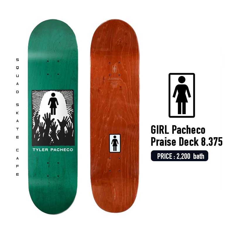 GIRL 8.375 PACHECO PRAISE DECK