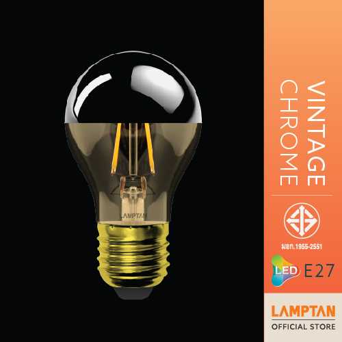 LAMPTAN หลอดไฟ LED Vintage Chrome 4W ขั้ว E27