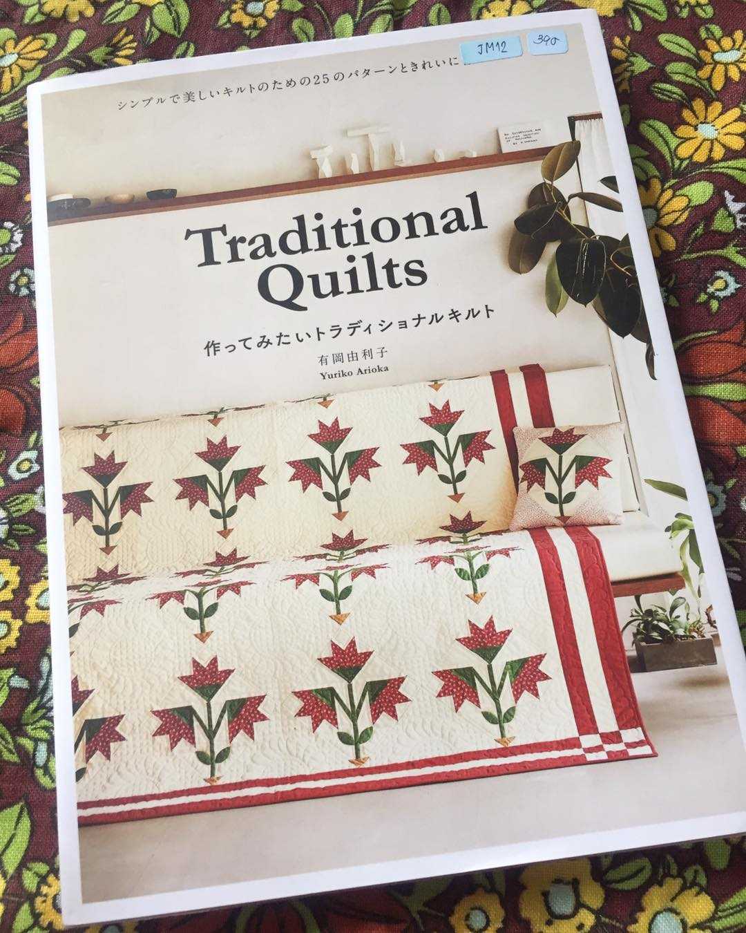 JM12 - Traditional Quilts by Yuriko Arioka