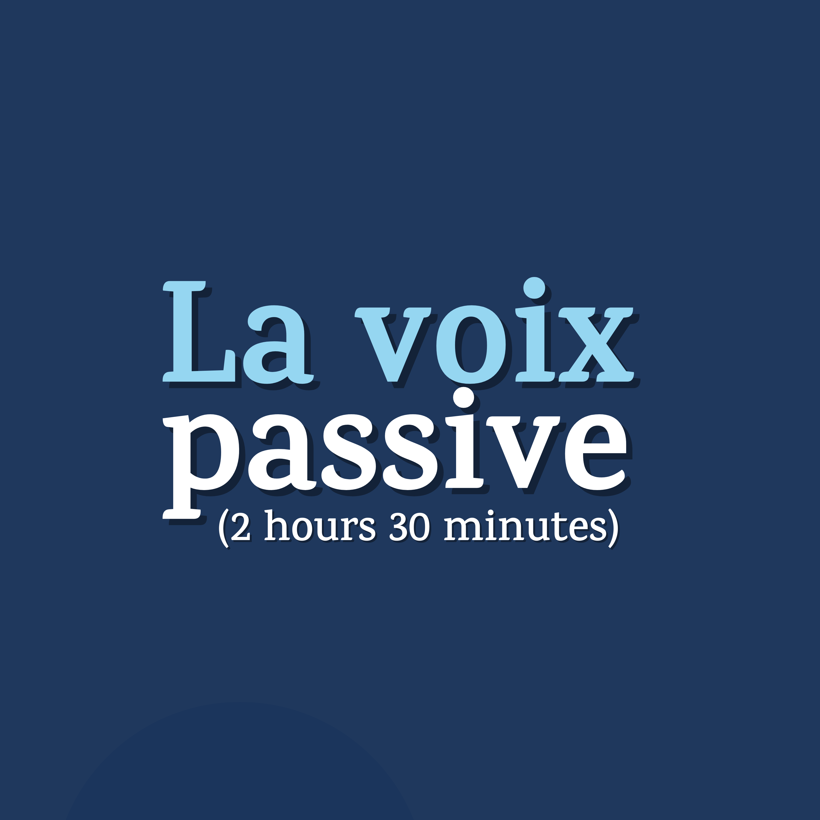[VDO] La Voix Passive