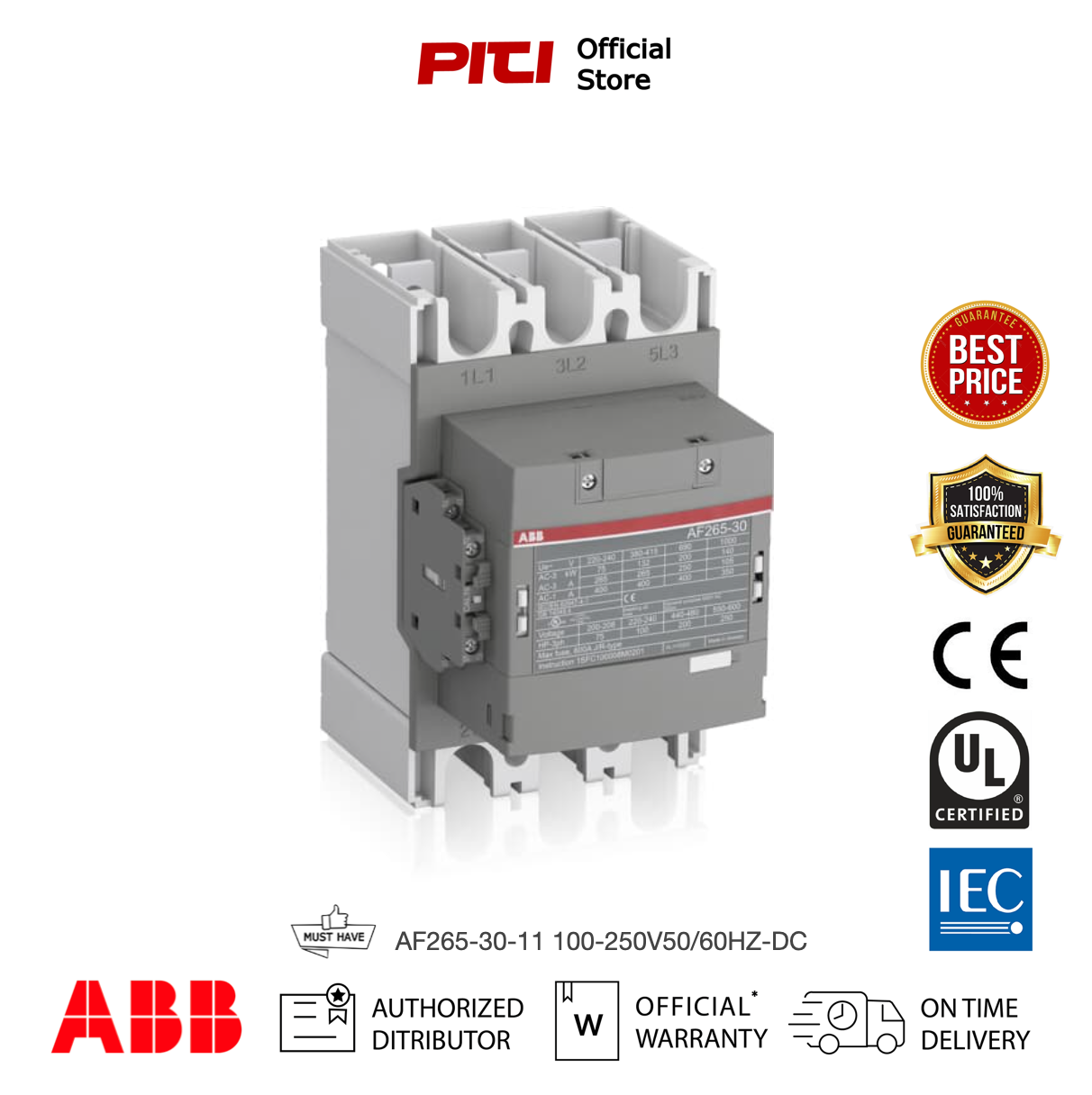 ABB Contactor คอนแทคเตอร์ AF265-30-11 100-250V50/60HZ-DC