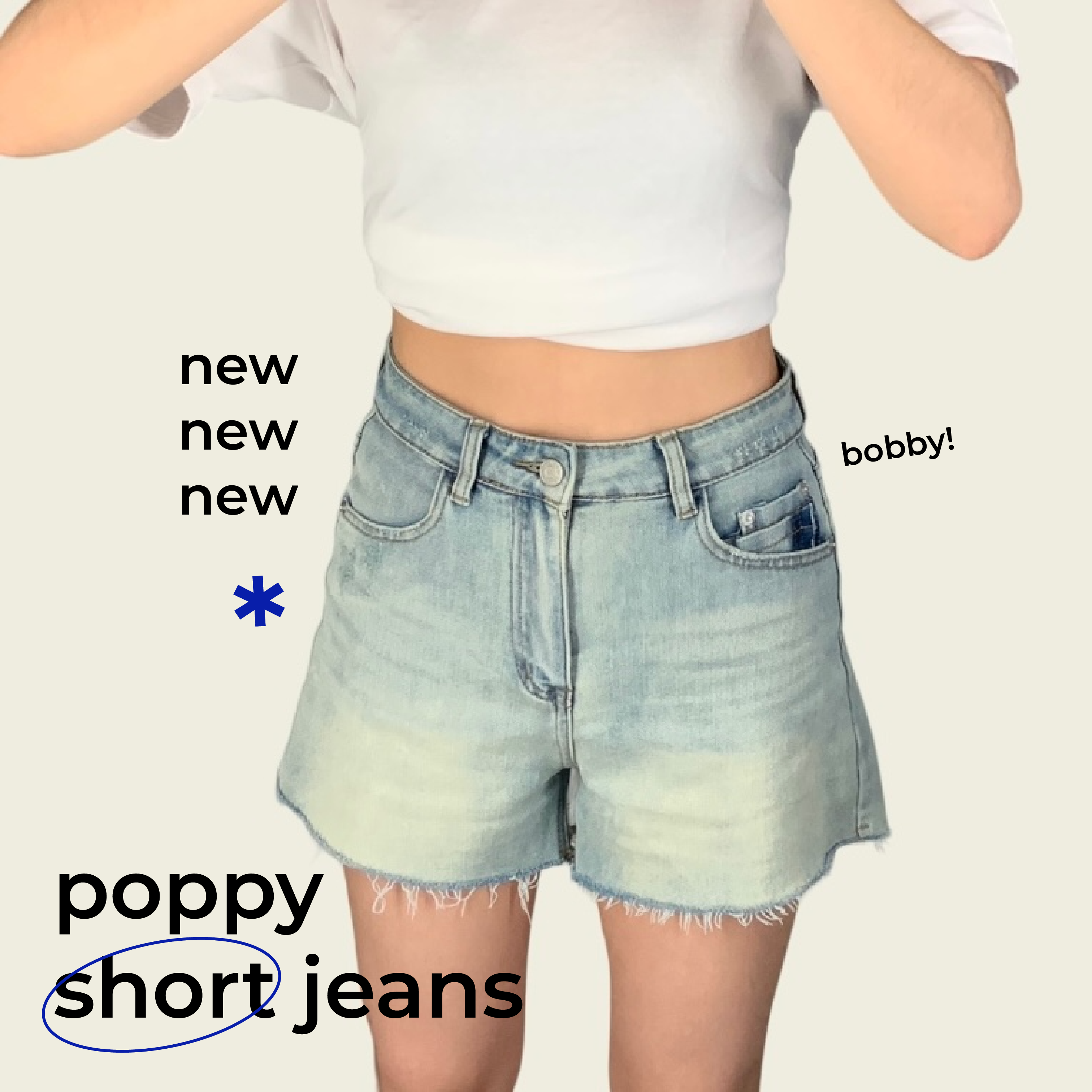 (PRE ORDER) POPPY SHORT JEANS