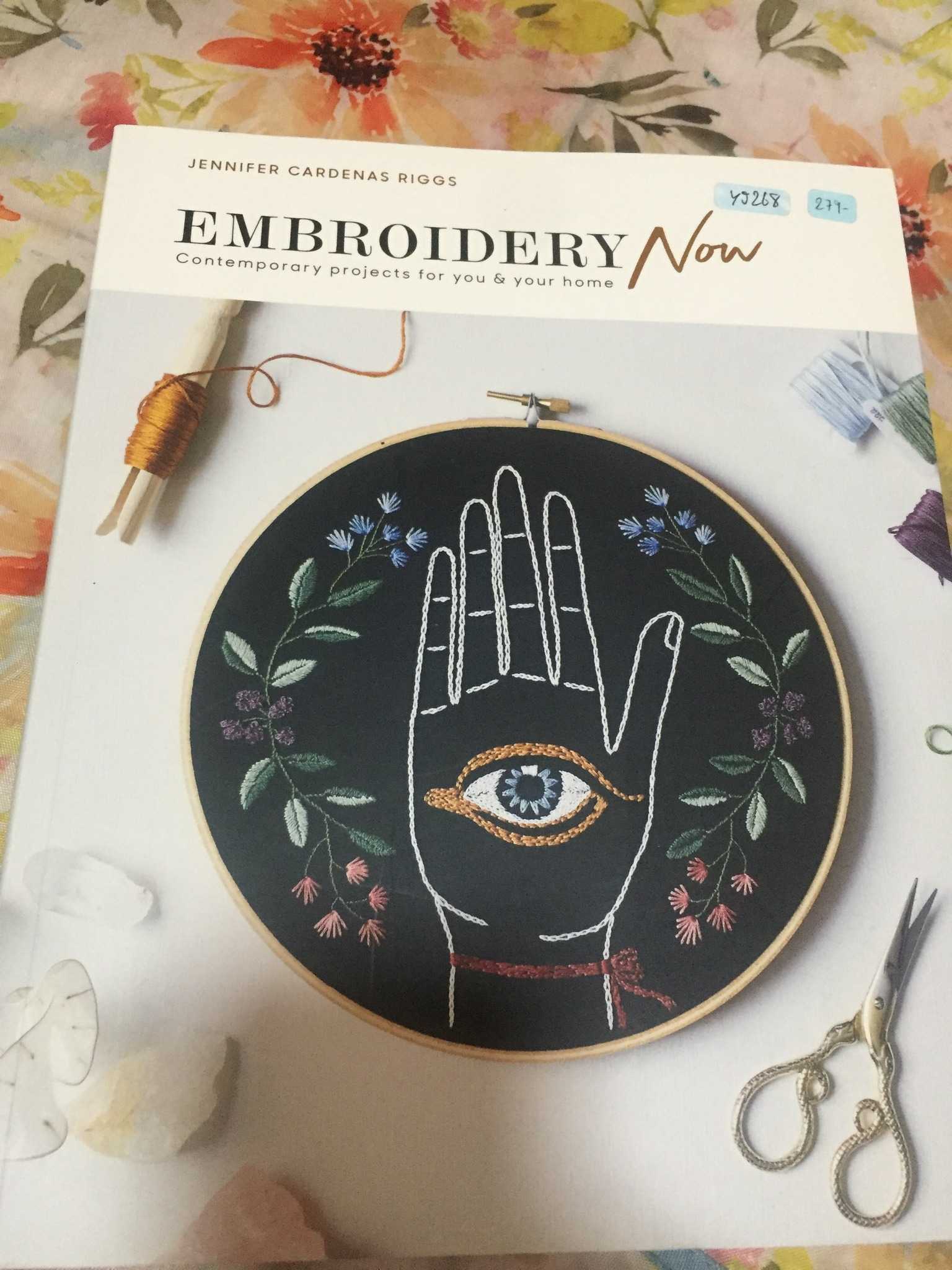 YJ268 - Embroidery Now: Contemporary projects for you & your home