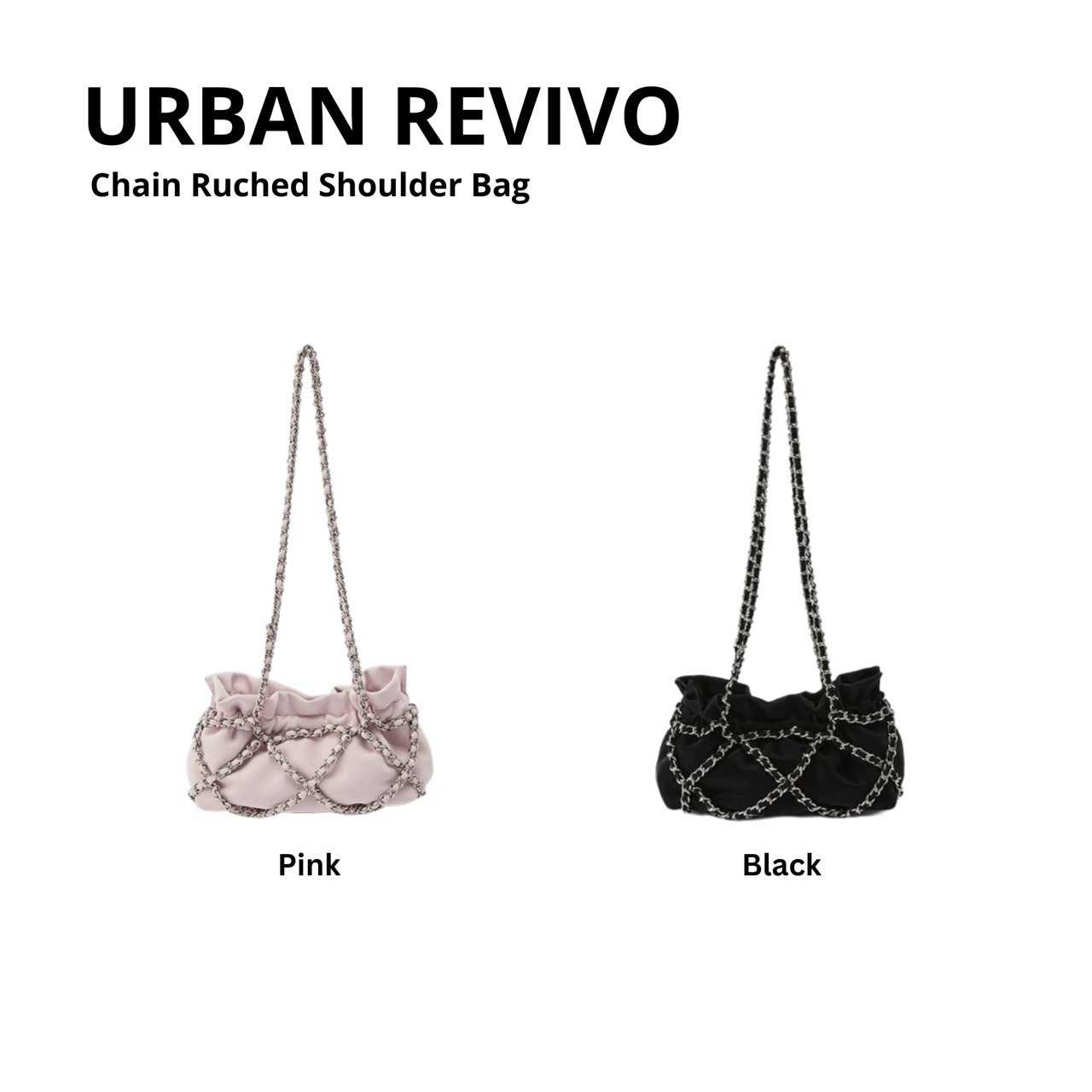 [PRE-ORDER] Urban Revivo Chain Ruched Shoulder Bag