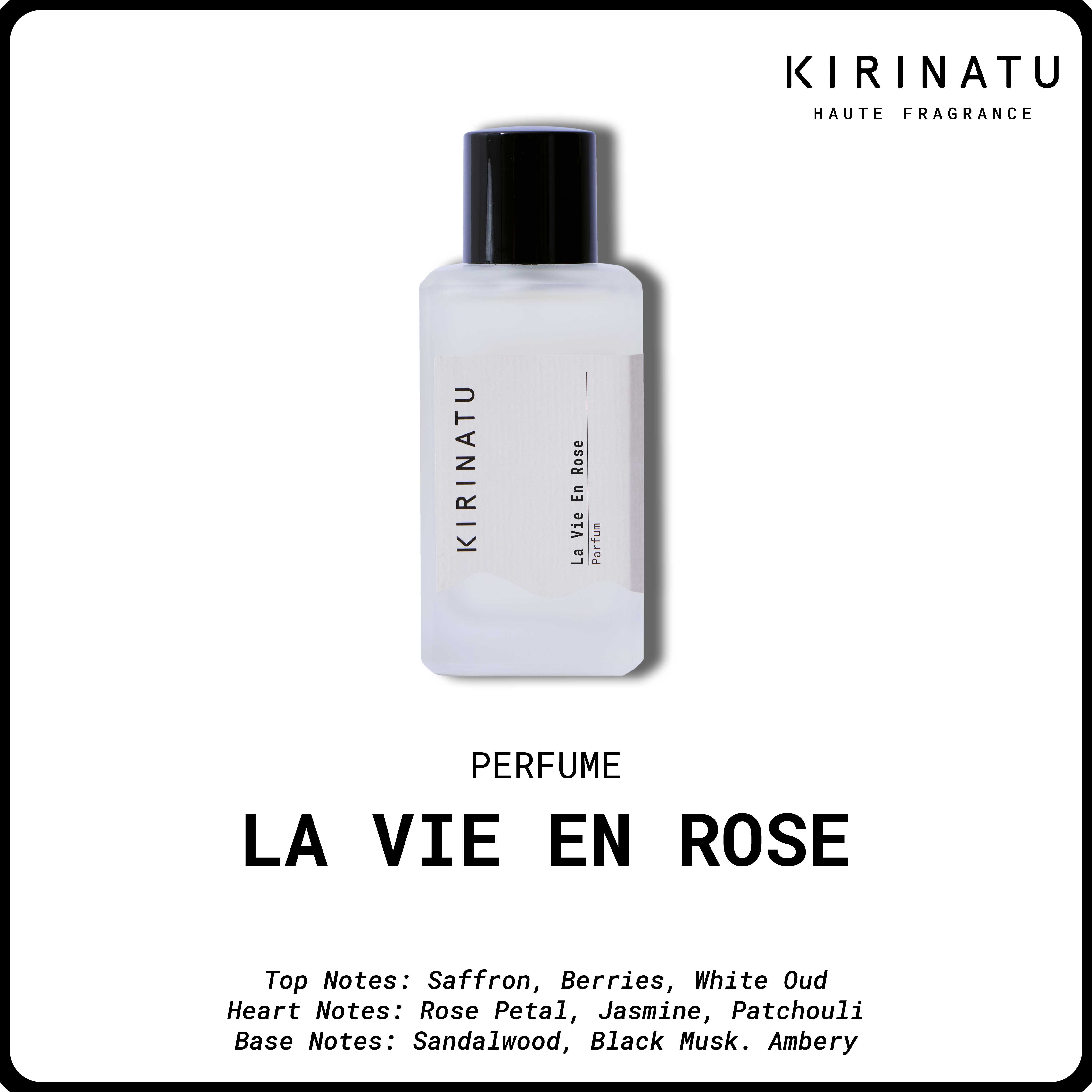 KIRINATU Perfume - La Vie En Rose (100ml.)
