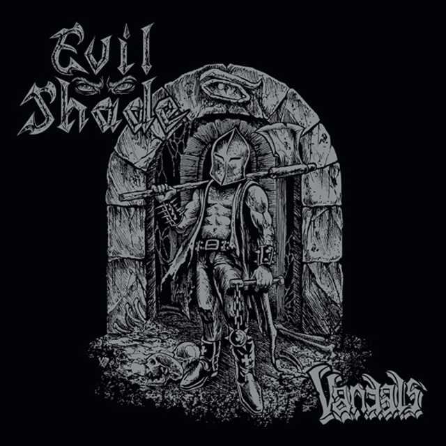 EVIL SHADE'Vandals' Tape.
