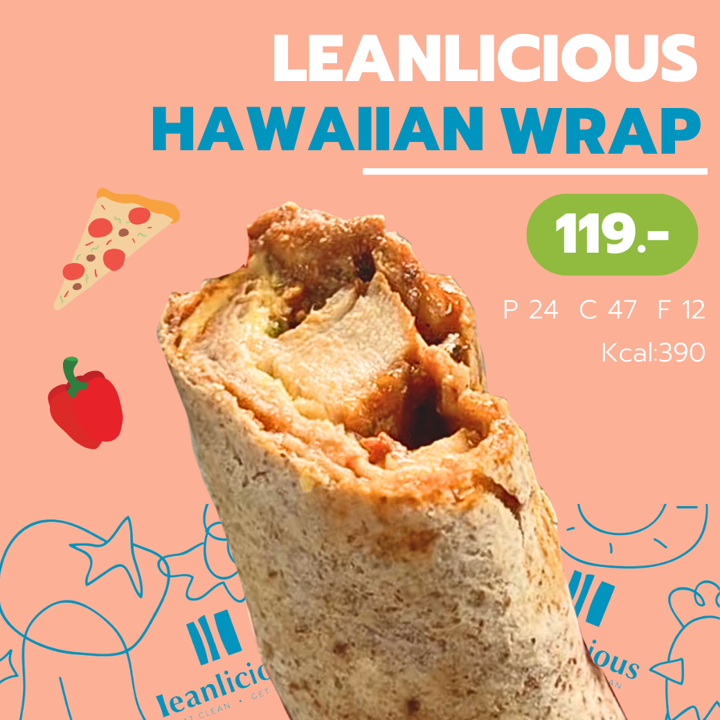 อาหารคลีน Leanlicious แรปคลีน Lean Wrap โปรตีนสูง แคลน้อย ไขมันต่ำ อาหารเพื่อสุขภาพ : Hawaiian