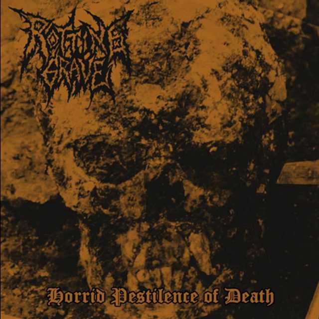 ROTTING GRAVE'Horrid Pestilence of Death'CD