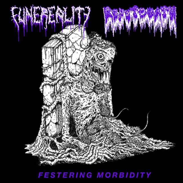 FUNEREALITY/REPUTDEATH'Festering Morbidity' Cd.