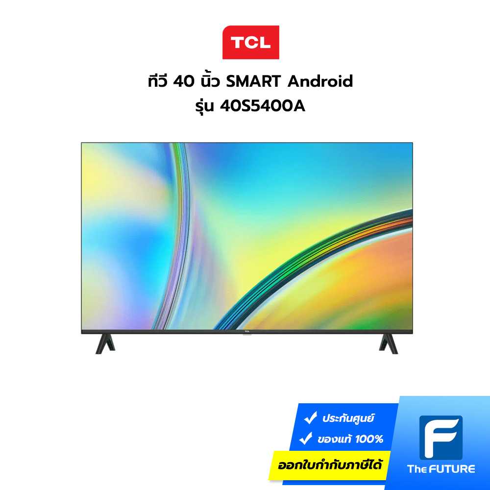 ทีวี TCL 40 นิ้ว รุ่น 40S5400A SMART Android
