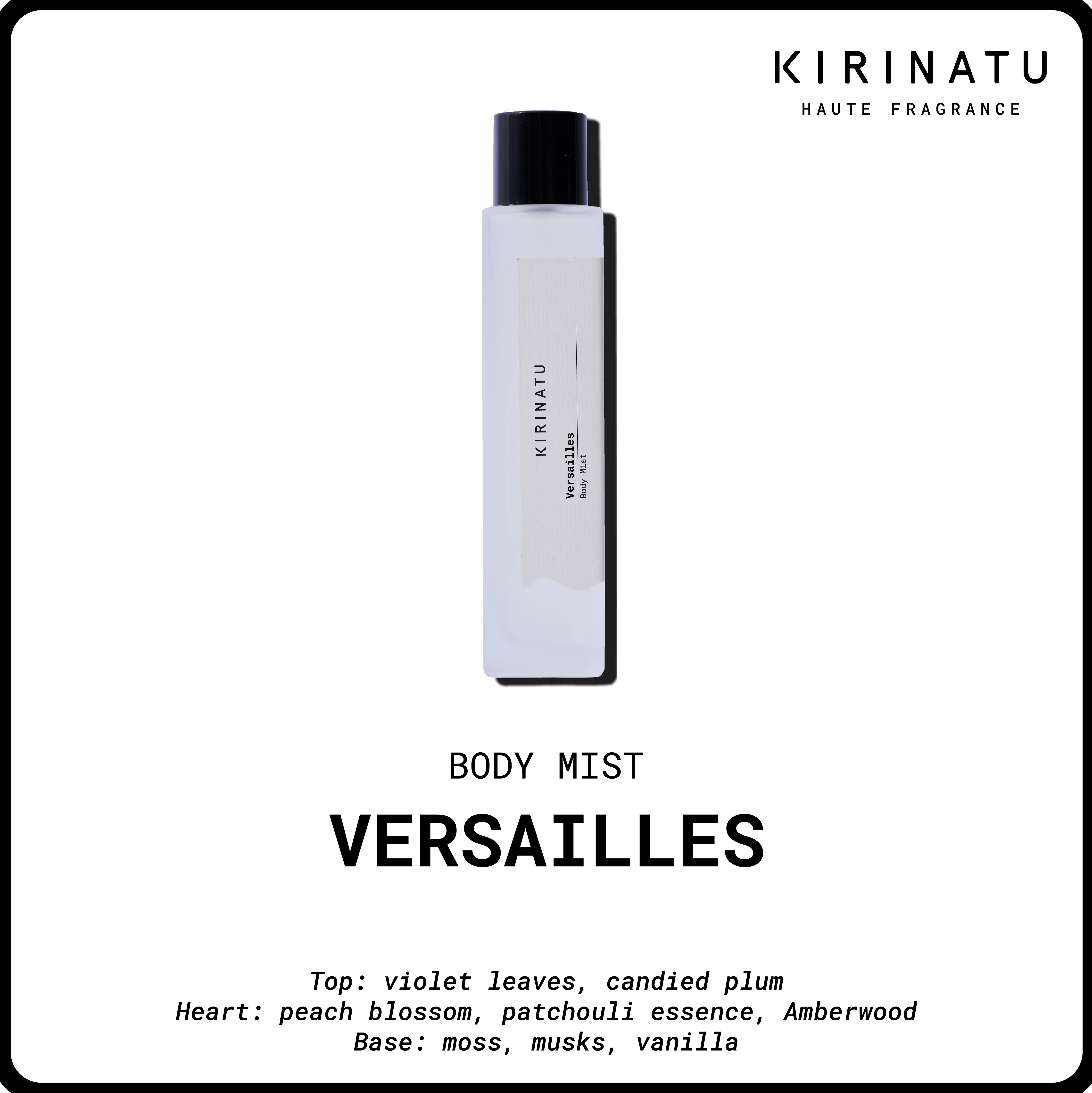 KIRINATU Body Mist - Versailles (100ml.)