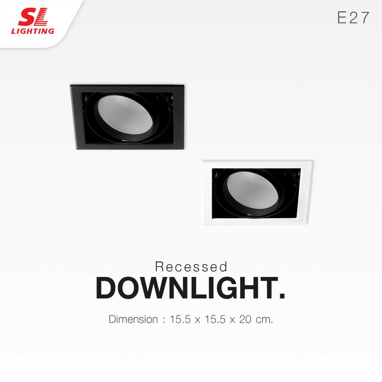 SL LIGHTING | Recessed Downlight โคมไฟดาวน์ไลท์ฝังฝ้า ขั้วE27 ปรับหน้าได้  รุ่น SL-6-679-1