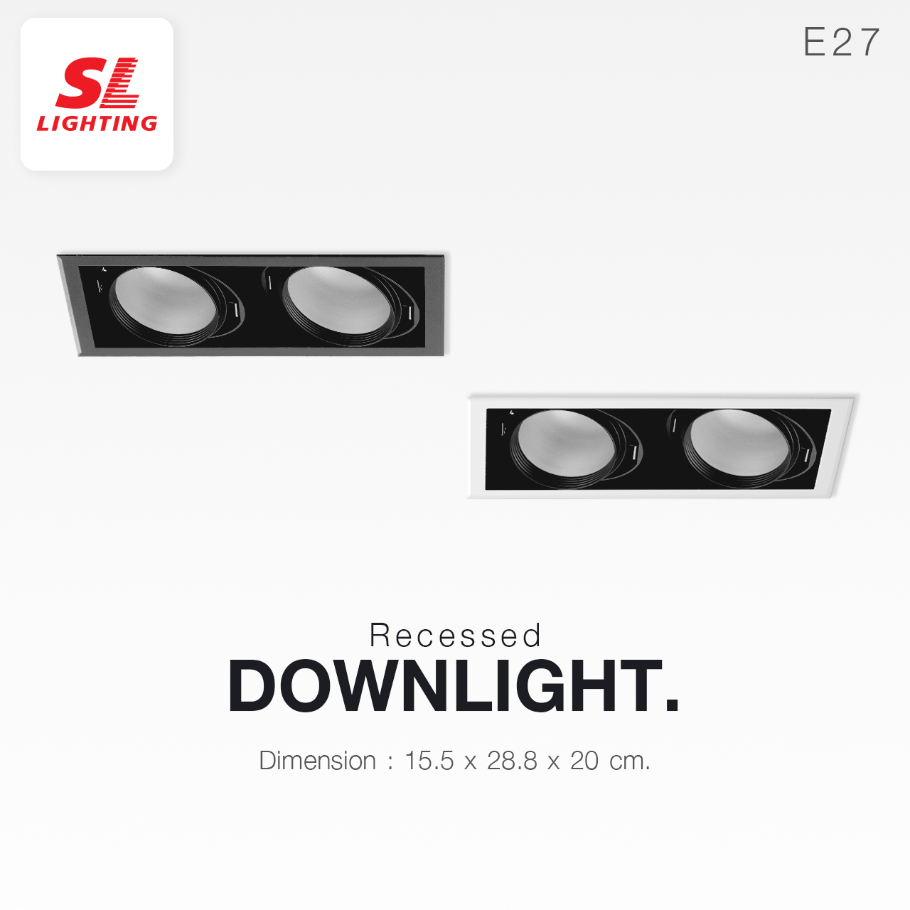 SL LIGHTING | Recessed Downlight โคมไฟดาวน์ไลท์ฝังฝ้า ปรับหน้าได้ ขั้วE27 x 2 รุ่น SL-6-679-2
