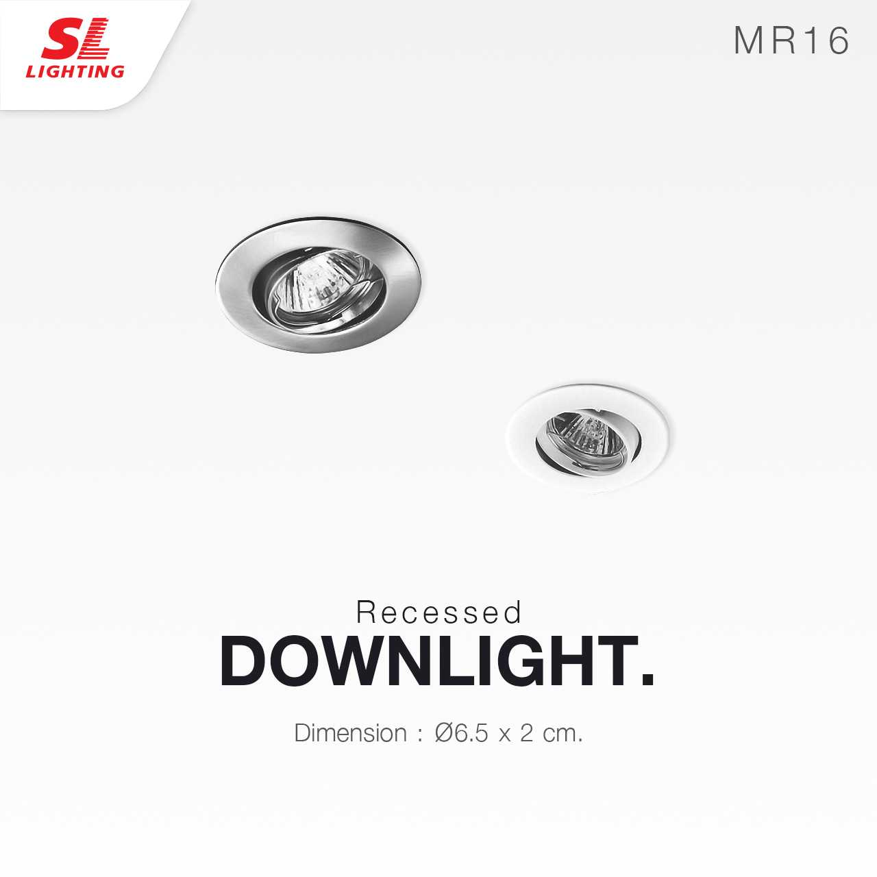 SL LIGHTING | Recessed Downlight โคมไฟดาวน์ไลท์ฝังฝ้า ทรงกลม ปรับหน้าได้ ขั้ว GU5.3 รุ่น SL-6-504