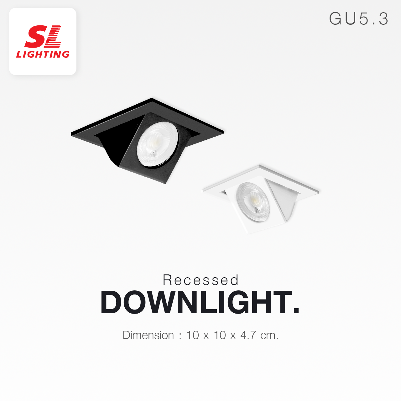 SL LIGHTING | Recessed Downlight โคมไฟดาวน์ไลท์ฝังฝ้า สามารถปรับองศาได้ ขั้ว GU5.3 รุ่น SL-6-507A