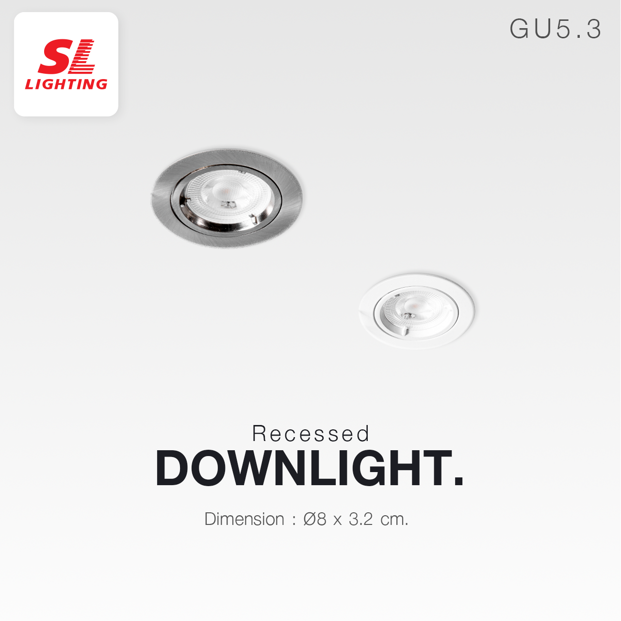 SL LIGHTING | Recessed Downlight โคมไฟดาวน์ไลท์ฝังฝ้า ขั้วGU5.3 รุ่น SL-6-514